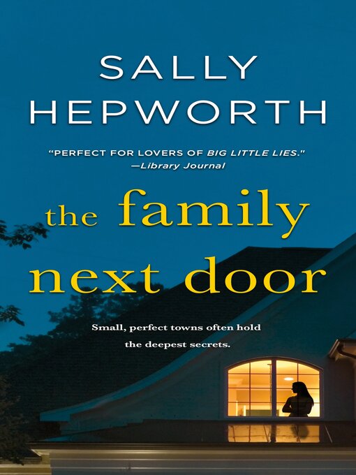 Title details for The Family Next Door by Sally Hepworth - Wait list